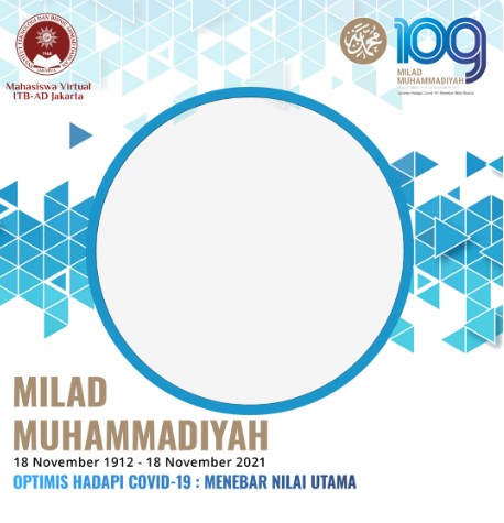 1. Twibbon Milad Muhammadiyah Tahun 2021