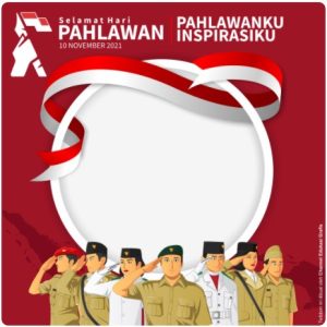 Twibbon Hari Pahlawan 10 November 2021 3