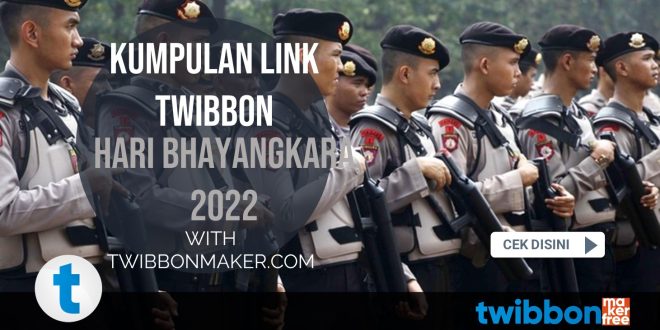 Kumpulan Link Twibbon Hari Bhayangkara 2022 20